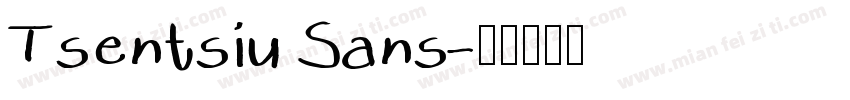 Tsentsiu Sans字体转换